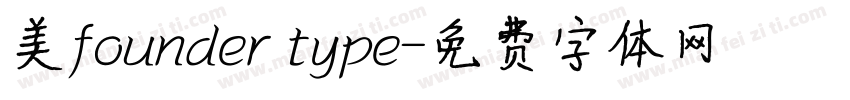 美founder type字体转换